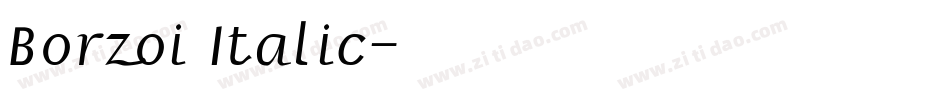 Borzoi Italic字体转换